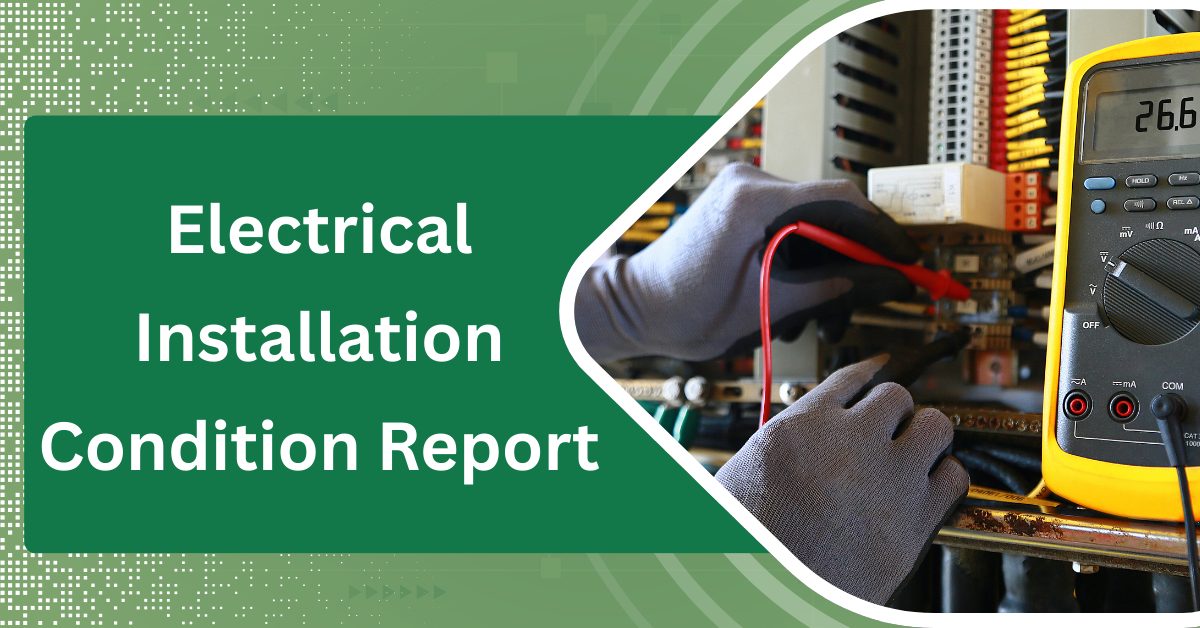 Book EICR – Electrical Installation Condition Report Book EICR - Electrical Installation Condition Report